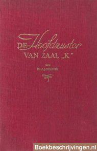 De hoofdzuster van zaal K