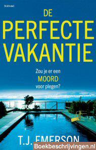 De perfecte vakantie