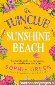 De tuinclub van Sunshine Beach