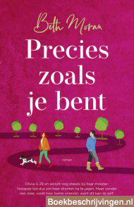 Precies zoals je bent