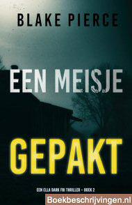 Een meisje gepakt