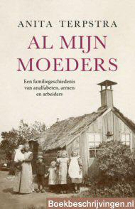 Al mijn moeders