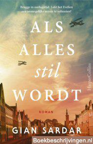 Als alles stil wordt