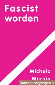 Fascist worden