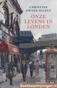 Onze levens in Londen