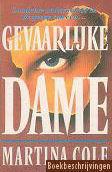 Gevaarlijke dame