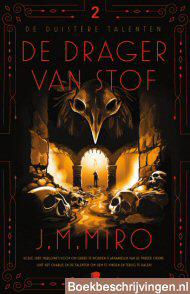 De drager van stof