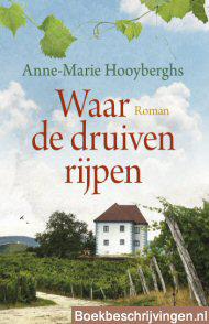 Waar de druiven rijpen