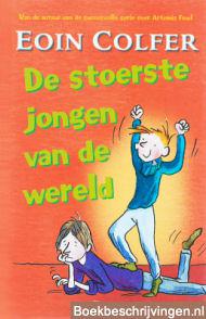 De stoerste jongen van de wereld