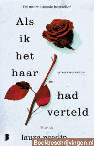 Als ik het haar had verteld