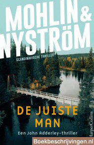 De juiste man
