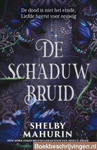 De schaduwbruid