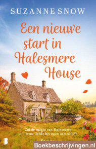 Een nieuwe start in Halesmere House
