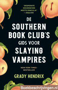De Southern Book Club’s gids voor Slaying Vampires