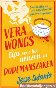 Vera Wongs tips voor het neuzen in dodemanszaken