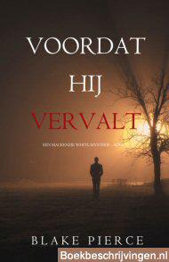 Voordat hij vervalt