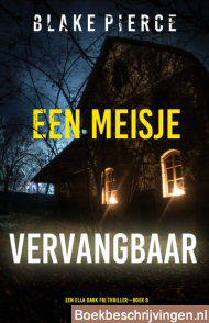 Een meisje vervangbaar