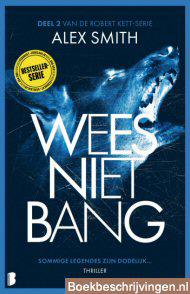 Wees niet bang