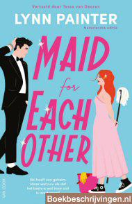Maid for each other