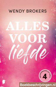 Alles voor liefde