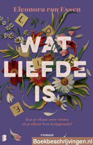 Wat liefde is
