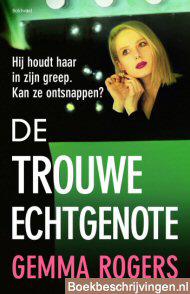 De trouwe echtgenote