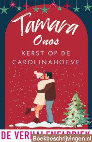Kerst op de Carolinahoeve