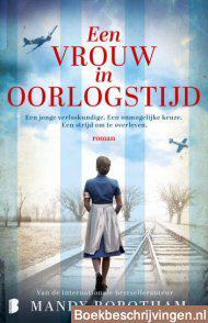 Een vrouw in oorlogstijd
