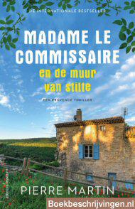 Madame le Commissaire en de muur van stilte