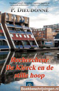 Rechercheur De Klerck en de stille hoop