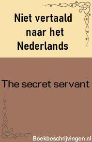 The secret servant