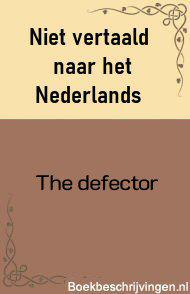 The defector