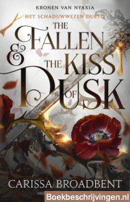 The fallen and the kiss of dusk