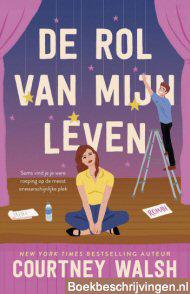 De rol van mijn leven