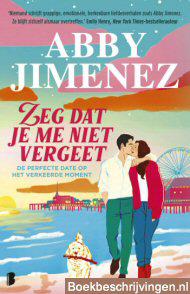 Zeg dat je me niet vergeet