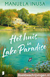Het huis in Lake Paradise