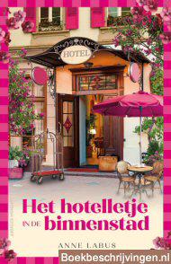 Het hotelletje in de binnenstad