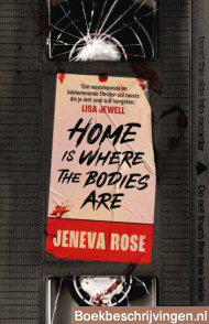 Home is where the bodies are