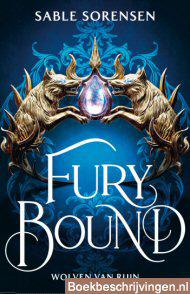 Fury bound