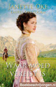 Waar moed vereist is