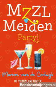 MZZL meiden party!