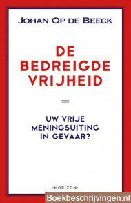 De bedreigde vrijheid