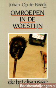  Omroepen in de woestijn