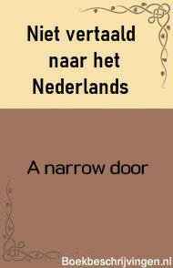 A narrow door
