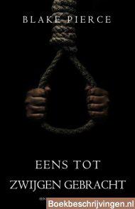 Eens tot zwijgen gebracht