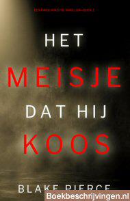 Het meisje dat hij koos