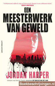 Een meesterwerk van geweld