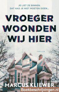 Vroeger woonden wij hier