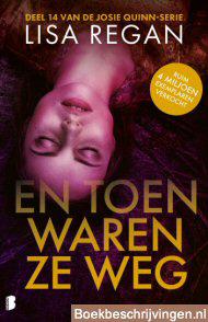 En toen waren ze weg