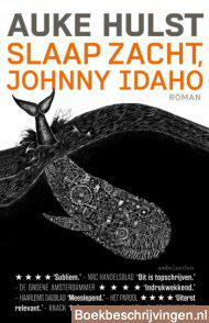 Slaap zacht, Johnny Idaho